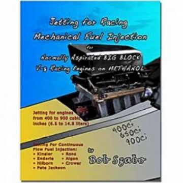 Book -Jetting for Racing Mechanical FI  for UNBLOWN  BBC on Methanol