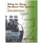 Book -  Jetting for Racing Mechanical  FI  for  unblown  SBC on Methanol